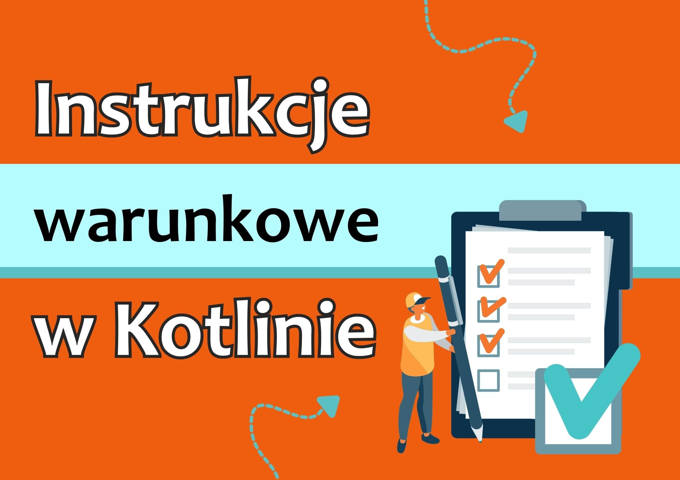 Instrukcje warunkowe w Kotlinie