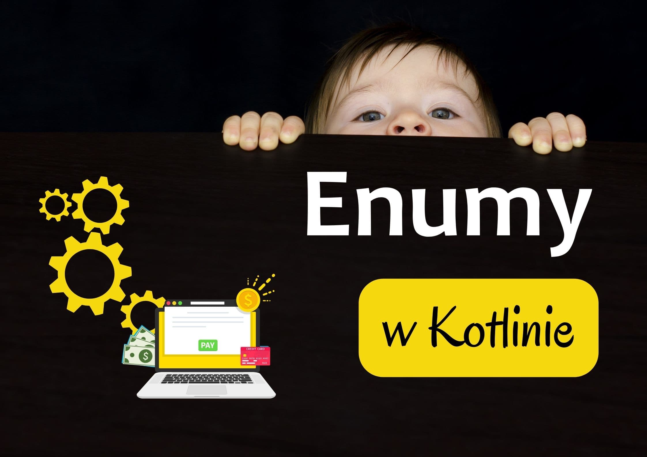 Enumy w Kotlinie